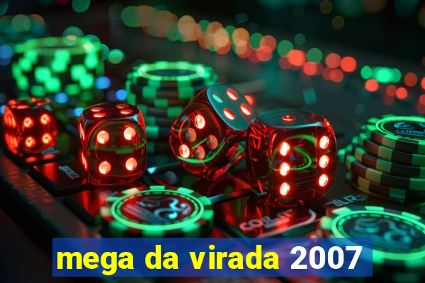 mega da virada 2007